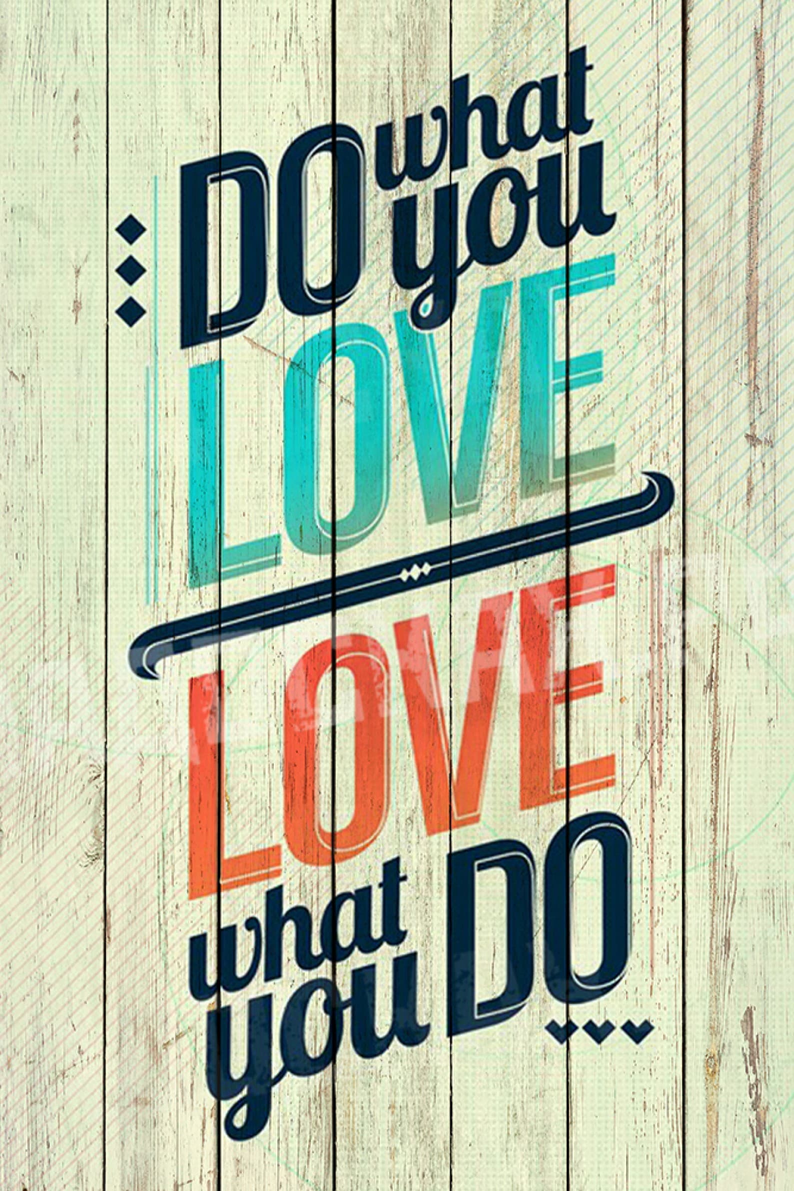 Do what you love на светлом фоне с английской надписью